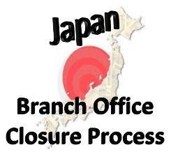 Japan Branch Office Closure