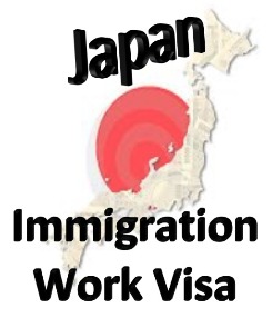 Japan Immigration, Work Visa